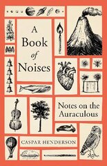 Book of Noises: Notes on the Auraculous cena un informācija | Ekonomikas grāmatas | 220.lv