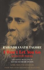 I Won't Let You Go: Selected Poems 2nd Revised edition цена и информация | Поэзия | 220.lv