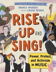 Rise Up and Sing!: Power, Protest, and Activism in Music цена и информация | Книги для подростков  | 220.lv