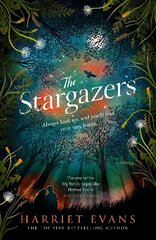 Stargazers: The utterly engaging story of a house, a family, and the hidden secrets that change lives forever цена и информация | Фантастика, фэнтези | 220.lv