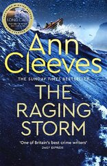 Raging Storm: A brilliant and tense mystery featuring Matthew Venn of ITV's The Long Call from the Sunday Times bestselling author cena un informācija | Fantāzija, fantastikas grāmatas | 220.lv