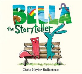 Bella the Storyteller cena un informācija | Grāmatas mazuļiem | 220.lv