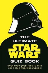 Ultimate Star Wars Quiz Book: Over 1,000 questions to test your Star Wars knowledge! цена и информация | Книги о питании и здоровом образе жизни | 220.lv