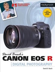 David Busch's Canon EOS R Guide цена и информация | Книги по фотографии | 220.lv