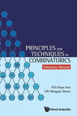Principles And Techniques In Combinatorics - Solutions Manual cena un informācija | Ekonomikas grāmatas | 220.lv