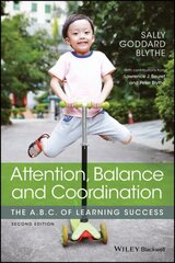 Attention, Balance and Coordination: The A.B.C. of Learning Success 2nd edition цена и информация | Книги по социальным наукам | 220.lv