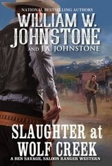 Slaughter at Wolf Creek цена и информация | Фантастика, фэнтези | 220.lv
