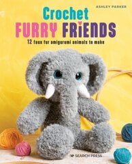 Crochet Furry Friends: 12 Faux Fur Amigurumi Animals to Make cena un informācija | Grāmatas par veselīgu dzīvesveidu un uzturu | 220.lv