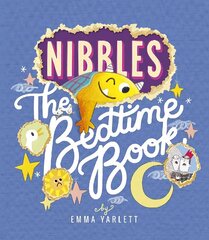 Nibbles: The Bedtime Book цена и информация | Книги для малышей | 220.lv