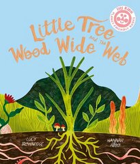 Little Tree and the Wood Wide Web цена и информация | Книги для подростков и молодежи | 220.lv