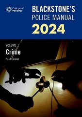 Blackstone's Police Manual Volume 1: Crime 2023 цена и информация | Книги по экономике | 220.lv