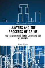 Lawyers and the Proceeds of Crime: The Facilitation of Money Laundering and its Control цена и информация | Книги по экономике | 220.lv