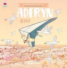 Cyfres Anturiaeth Eifion a Sboncyn: Aderyn / Bird Bilingual edition cena un informācija | Grāmatas mazuļiem | 220.lv