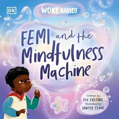 Femi and The Mindfulness Machine cena un informācija | Grāmatas pusaudžiem un jauniešiem | 220.lv