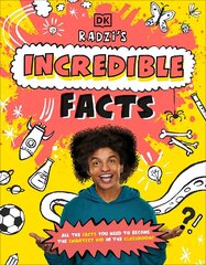 Radzi's Incredible Facts: Mind-Blowing Facts to Make You the Smartest Kid Around! цена и информация | Книги для подростков и молодежи | 220.lv