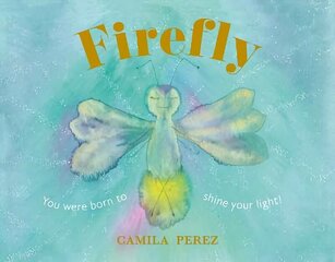 Firefly цена и информация | Книги для подростков и молодежи | 220.lv