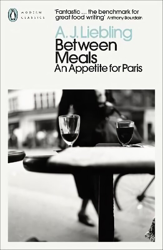 Between Meals: An Appetite for Paris cena un informācija | Pavārgrāmatas | 220.lv