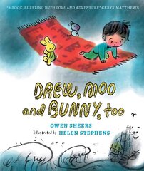 Drew, Moo and Bunny, Too cena un informācija | Grāmatas mazuļiem | 220.lv