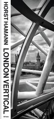 London Vertical cena un informācija | Grāmatas par fotografēšanu | 220.lv