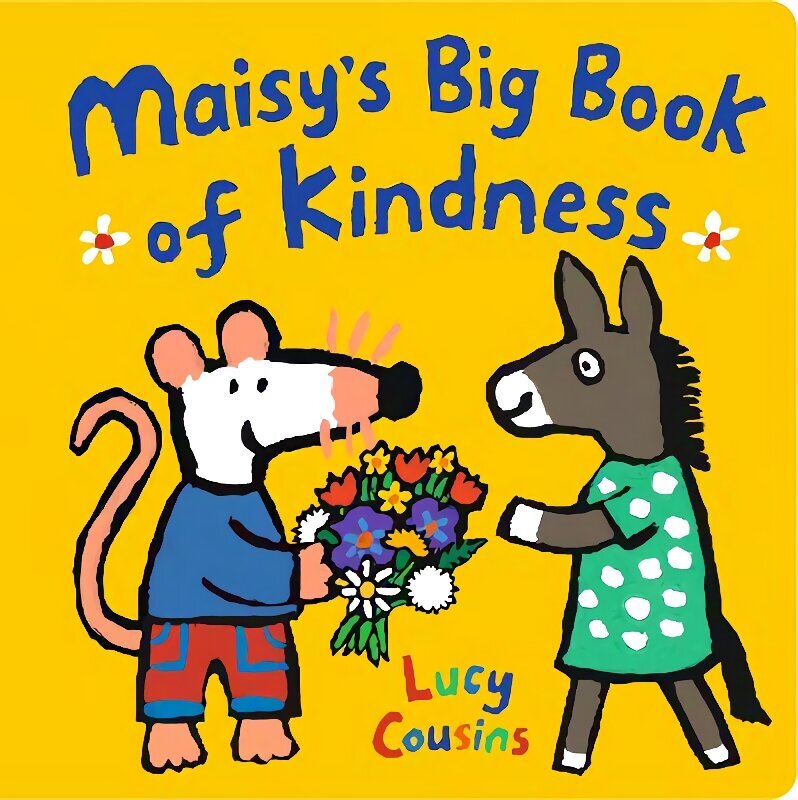 Maisy's Big Book of Kindness cena un informācija | Grāmatas mazuļiem | 220.lv