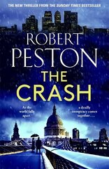 Crash: The brand new 2023 thriller from Britain's top political journalist cena un informācija | Fantāzija, fantastikas grāmatas | 220.lv