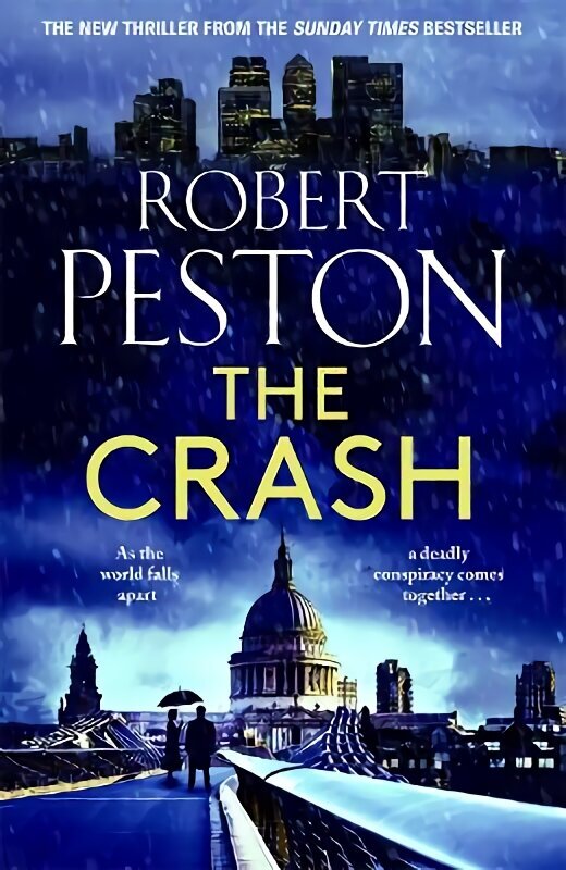 Crash: The brand new 2023 thriller from Britain's top political journalist cena un informācija | Fantāzija, fantastikas grāmatas | 220.lv