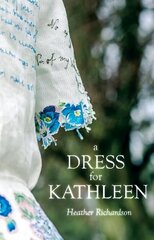 Dress for Kathleen цена и информация | Биографии, автобиографии, мемуары | 220.lv