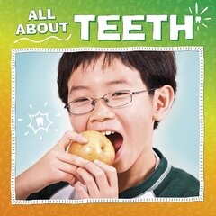 All About Teeth цена и информация | Книги для подростков и молодежи | 220.lv