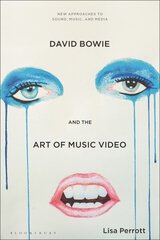 David Bowie and the Art of Music Video cena un informācija | Mākslas grāmatas | 220.lv