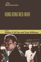 Hong Kong Neo-Noir цена и информация | Книги об искусстве | 220.lv