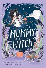 My Mummy is a Witch цена и информация | Книги для самых маленьких | 220.lv