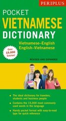 Periplus Pocket Vietnamese Dictionary: Vietnamese-English English-Vietnamese (Revised and Expanded Edition) Second Edition цена и информация | Пособия по изучению иностранных языков | 220.lv