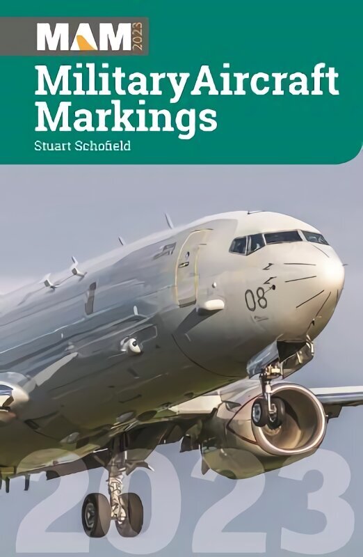 Military Aircraft Markings 2023 цена и информация | Enciklopēdijas, uzziņu literatūra | 220.lv