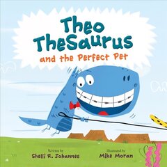 Theo TheSaurus and the Perfect Pet цена и информация | Книги для подростков  | 220.lv