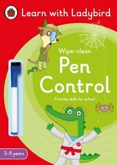 Pen Control: A Learn with Ladybird Wipe-Clean Activity Book 3-5 years: Ideal for home learning (EYFS) цена и информация | Книги для подростков и молодежи | 220.lv