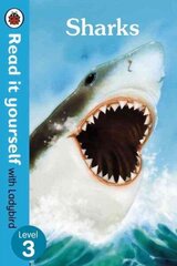 Sharks - Read it yourself with Ladybird: Level 3 (non-fiction): Level 3 (Non-Fiction), Level 3 цена и информация | Книги для самых маленьких | 220.lv