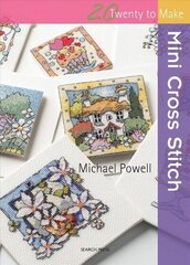 20 to Stitch: Mini Cross Stitch cena un informācija | Grāmatas par veselīgu dzīvesveidu un uzturu | 220.lv