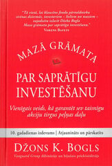 Mazā grāmata par saprātīgu investēšanu цена и информация | Книги по экономике | 220.lv