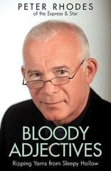 Bloody Adjectives: Ripping Yarns from Sleepy Hollow cena un informācija | Biogrāfijas, autobiogrāfijas, memuāri | 220.lv