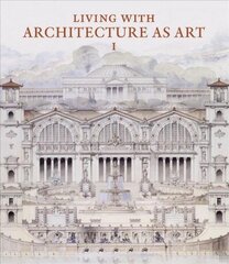 Living with Architecture as Art: The Peter May Collection of Architectural Drawings, Models and Artefacts cena un informācija | Grāmatas par arhitektūru | 220.lv