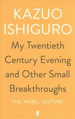 My Twentieth Century Evening and Other Small Breakthroughs Main цена и информация | Биографии, автобиогафии, мемуары | 220.lv