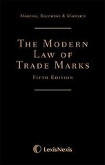 Morcom, Roughton and St Quintin: The Modern Law of Trade Marks 5th New edition cena un informācija | Ekonomikas grāmatas | 220.lv