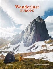 Wanderlust Europe: The Great European Hike цена и информация | Книги о питании и здоровом образе жизни | 220.lv