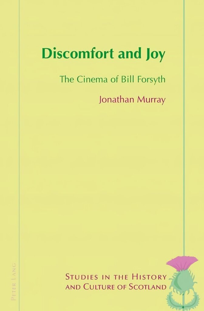 Discomfort and Joy: The Cinema of Bill Forsyth New edition cena un informācija | Mākslas grāmatas | 220.lv