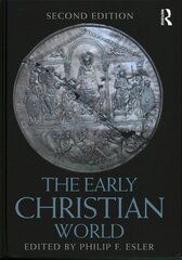 Early Christian World 2nd edition цена и информация | Духовная литература | 220.lv