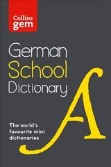 German School Gem Dictionary: Trusted Support for Learning, in a Mini-Format 2nd Revised edition, German School Gem Dictionary: Trusted Support for Learning, in a Mini-Format цена и информация | Книги для подростков и молодежи | 220.lv