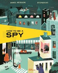 How to Be a Spy цена и информация | Книги для подростков  | 220.lv