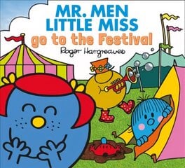 Mr. Men Little Miss go to the Festival cena un informācija | Grāmatas pusaudžiem un jauniešiem | 220.lv