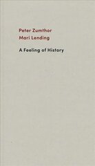 Feeling of History цена и информация | Книги об архитектуре | 220.lv