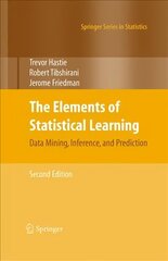 Elements of Statistical Learning: Data Mining, Inference, and Prediction, Second Edition 2017 2nd ed. 2009, Corr. 9th printing 2017 cena un informācija | Ekonomikas grāmatas | 220.lv